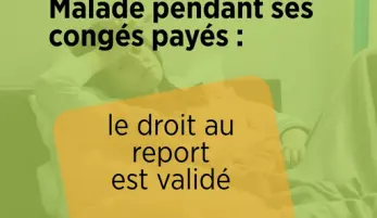 malade pendant congés payés