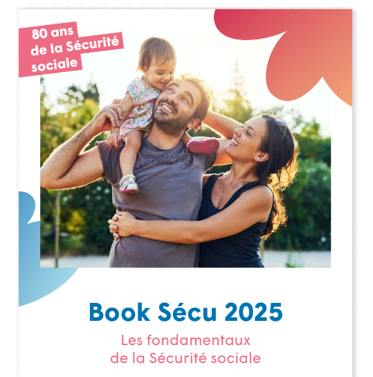 80 ANS de la Sécurité Sociale : découvrez le BOOK SÉCU 2025 (VYV) | CFDT